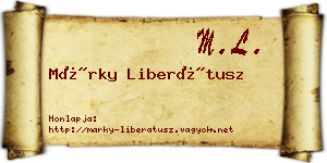 Márky Liberátusz névjegykártya